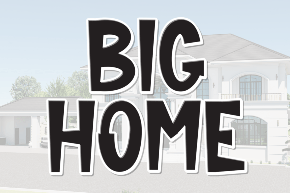 Big Home: The Handwritten Font That Brings Warmth and Joy to Your Designs