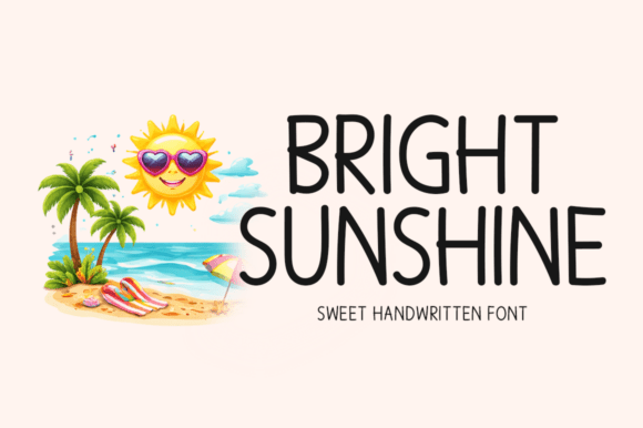 Bright Sunshine: A Font That Brings Energy to Every Design