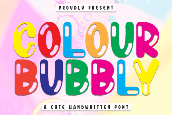 Colour Bubbly: A Display Font for Joyful Branding