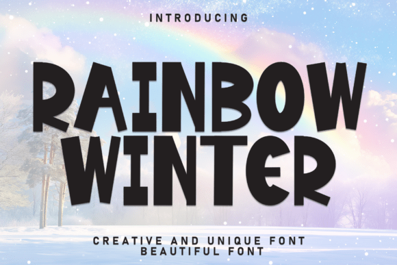 Discovering the Warmth of the Rainbow Winter Font