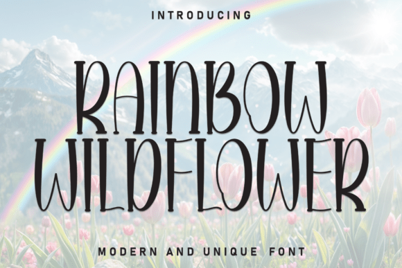 Rainbow Wildflower: A Typeface That Feels Like Sunshine