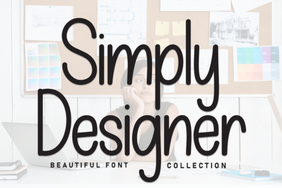 Simply Designer: A Font with Fanciful Grace