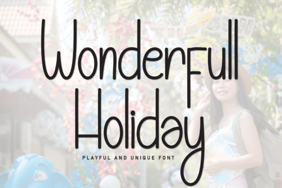 Wonderfull Holiday: A Font That Feels Like a Celebration